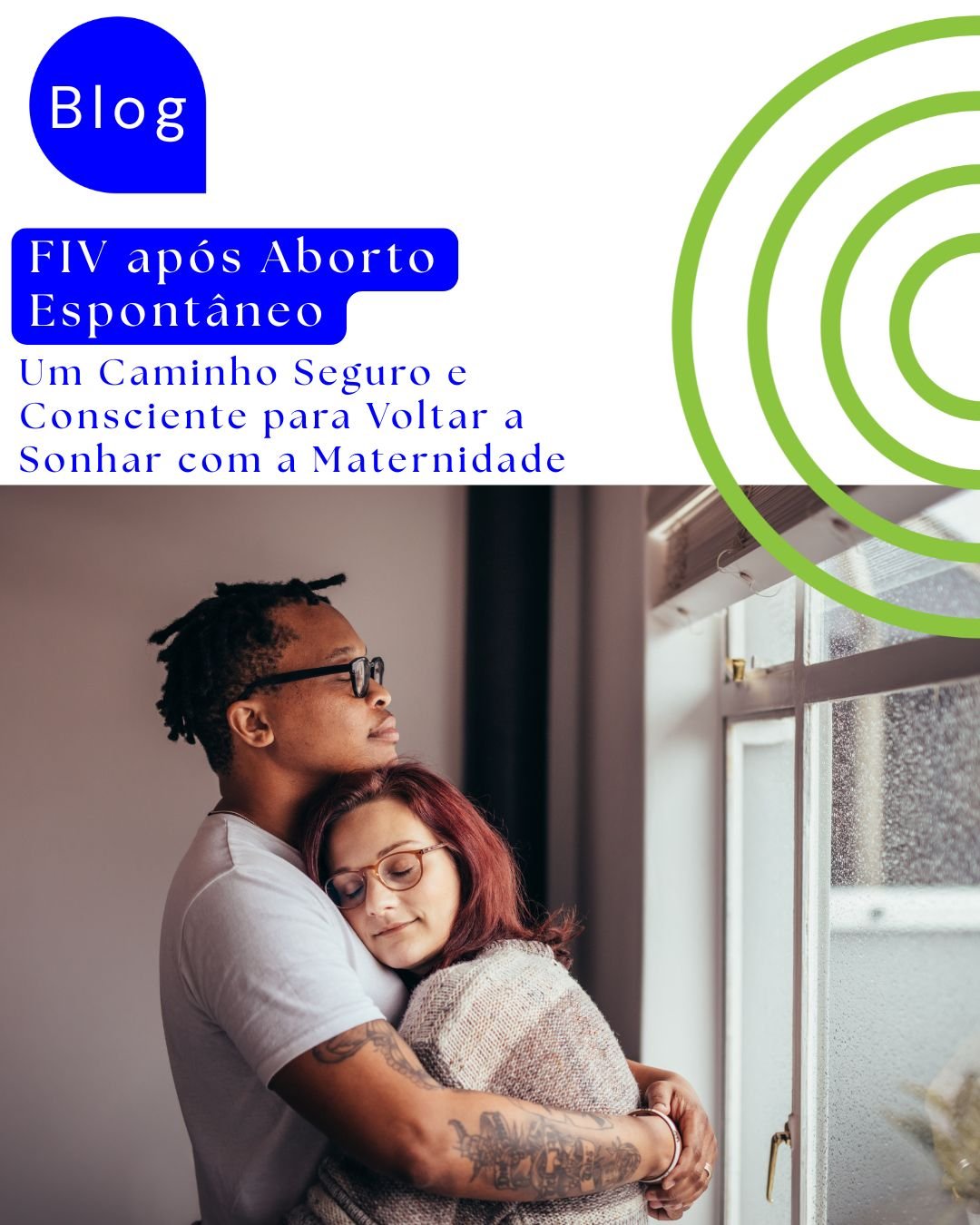 FIV Após Aborto Espontâneo: Um Caminho Seguro